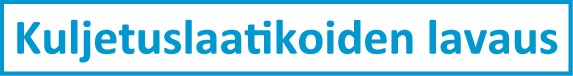 Kuljetuslaatikoiden lavaus