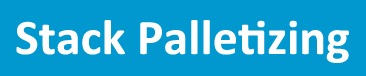 Stack Palletizing